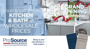 ProSource Wholesale Grand Opening 2021