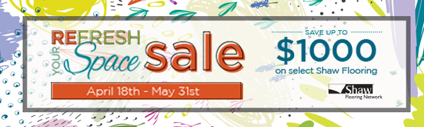 RYSS21-EmailHeader Refresh you space Shaw Flooring sale - The Carpet Shoppe